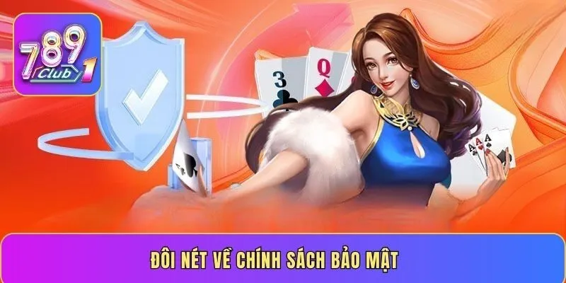 Đôi nét về chính sách bảo mật